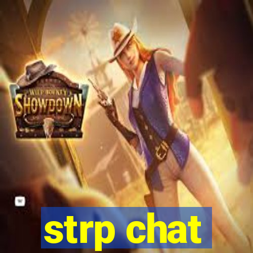 strp chat